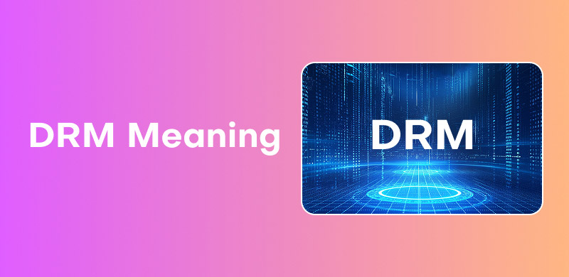 DRM Meaning