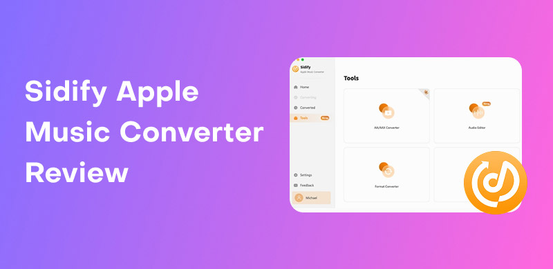 Sidify Apple Music Converter Review
